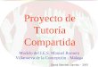 Proyecto de Tutoría Compartida Modelo del I.E.S. Manuel Romero Villanueva de la Concepción - Málaga