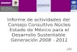 CCRDS CENTRO Informe de actividades del Consejo Consultivo Núcleo Estado de México para el Desarrollo Sustentable Generación 2008 - 2011