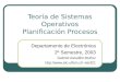 Teoría de Sistemas Operativos Planificación Procesos Departamento de Electrónica 2º Semestre, 2003 Gabriel Astudillo Muñoz elo321