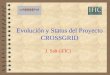 Evolución y Status del Proyecto CROSSGRID J. Salt (IFIC)