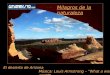 Milagros de la naturaleza El desierto de Arizona Música: Louis Armstrong – "What a wonderful world"