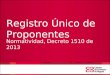 Registro Único de Proponentes Normatividad, Decreto 1510 de 2013