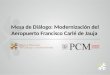 Mesa de Diálogo: Modernización del Aeropuerto Francisco Carlé de Jauja