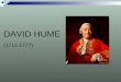 DAVID HUME (1711-1777). Algunas aclaraciones previas…