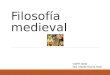 Filosofía medieval GEPE 4040 Dra. Marieli Rivera Ortiz