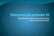 Regulación Internacional de las Telecomunicaciones