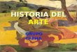 HISTORIA DEL ARTE GRUPO CREHA. HISTORIA DEL ARTE 2º BACHILLERATO CLASE 0
