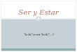 1 Ser y Estar “to be” or not “to be”…? Ser y Estar en español… Both verbs mean “to be” Used in very different cases Irregular conjugations 2
