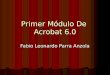 Primer Módulo De Acrobat 6.0 Fabio Leonardo Parra Anzola