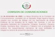 11 de diciembre de 2003. La Mesa Directiva de la Comisión de Comunicaciones, presidida por el Diputado Ángel Aguirre Rivero, celebró una reunión de trabajo