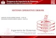 SISTEMA OPERATIVO DEBIAN MANUEL ELISEO OSORIO JAIMES - 1150715 FRANCISCO JAVIER DUARTE GARCIA -1150712