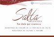 SECRETARIA DE TURISMO DE LA PROVINCIA DE SALTA MINISTERIO DE CULTURA Y TURISMO