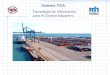 Sistema TICA: Tecnología de Información para el Control Aduanero
