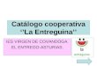 Catálogo cooperativa ‘’La Entreguina’’ IES VIRGEN DE COVANDOGA. EL ENTREGO-ASTURIAS