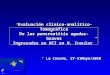 “ Evaluación clínico-analítico-Tomográfica De las pancreatitis agudas- Graves Ingresadas en UCI en H. Insular”  La Coruña, 27-31Mayo/2010