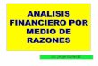Lic. Jorge Núñez B.. Una Razón Financiera es un índice que permite analizar algún aspecto de la Situación Económica-Financiera de la Empresa. Son conocidos