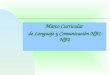 Marco Curricular de Lenguaje y Comunicación NB1-NB2