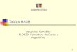 1 Tablas HASH Agustín J. González ELO320: Estructura de Datos y Algoritmos