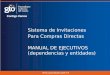 Www.guanajuato.gob.mx Sistema de Invitaciones Para Compras Directas MANUAL DE EJECUTIVOS (dependencias y entidades)