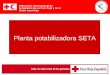 Planta potabilizadora SETA Federación Internacional de Sociedades de La Cruz Roja y de la Media Luna Roja
