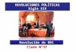 REVOLUCIONES POLÍTICAS Siglo XIX Clase N°37 Revolución de 891
