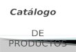 DE PRODUCTOS.  Referencia : 001  Procedencia: : Madrid (Fabrica de dulces típicos de la zona)  Presentación: Bandeja de 6 unidades  Precio : 2€