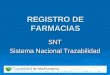 REGISTRO DE FARMACIAS SNT Sistema Nacional Trazabilidad