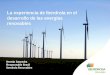 1 Hernán Saavedra Responsable Brasil Iberdrola Renovables La experiencia de Iberdrola en el desarrollo de las energías renovables