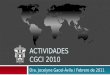 INFORME DE ACTIVIDADES CGCI 2010 Dra. Jocelyne Gacel-Ávila / Febrero de 2011