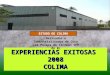 EXPERIENCIAS EXITOSAS 2008COLIMA ESTADO DE COLIMA Derivados e Industrializados de Coco las Palmas de Tecomán SPR de RL