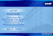 Abril 2004 S.I.C.A.M. Sistema de información para contribuyentes Autónomos y Monotributistas AFIP