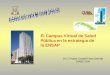 Dr.C Pastor Castell-Florit Serrate DIRECTOR El Campus Virtual de Salud Pública en la estrategia de la ENSAP