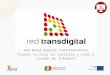 Red Rural Digital Transfronteriza Planea tu Ocio en Castilla y León a través de Internet