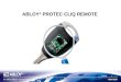 8.5.20151 ABLOY ® PROTEC CLIQ REMOTE 8.5.20152 ¿Porqué usar Cliq Remoto?  Para hacer la gestión más fácil de las llaves.  Para ahorrar costes indirectos,