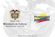 GRUPO DE EMPRENDIMIENTO CULTURAL Objetivo Estratégico Fomentar y fortalecer la competitividad e innovación de las industrias culturales en Colombia, apoyando