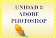 ADOBE PHOTOSHOP Photoshop es un programa de tratamiento de imágenes, retoque fotográfico y pintura en color. Posee una gran versatilidad ya que dispone