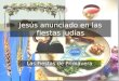 Jesús anunciado en las fiestas judías Las Fiestas de Primavera