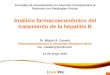 1 Análisis farmacoeconómico del tratamiento de la hepatitis B Dr. Miguel A. Casado Pharmacoeconomics & Outcomes Research Iberia ma_casado@porib.com 13