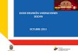 XXXVI REUNIÓN MIGRACIONES SGCAN OCTUBRE 2013. Comisión Especial Interinstitucional de Estadísticas de Migraciones: Funciones y Actividades Estadísticas