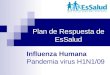 Influenza Humana Pandemia virus H1N1/09 Plan de Respuesta de EsSalud
