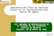 Implantación Plan de Gestión Anual en el Ayuntamiento del Valle de Egüés III Jornadas de Modernización de la Gestión de las Entidades Locales de Navarra