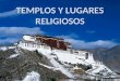 TEMPLOS Y LUGARES RELIGIOSOS