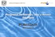Programa de Manejo, Uso y Reuso del Agua PUMAGUAMarzo2010 