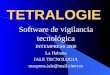 TETRALOGIE Software de vigilancia tecnológica INTEMPRESS 2000 La Habana IALE TECNOLOGIA maspons.iale@mail.cinet.es