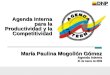 María Paulina Mogollón Gómez Agenda Interna Agenda Interna 31 de marzo de 2006 Agenda Interna para la Productividad y la Competitividad
