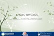 CAMBIO CLIMÁTICO Consumo SUSTENTABLE/RESPONSABLE