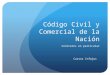 Código Civil y Comercial de la Nación Contratos en particular Cursos Infojus