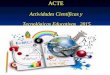 ACTE Actividades Científicas y Tecnológicas Educativas 2015