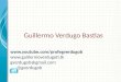 Guillermo Verdugo Bastias   gverdugob@gmail.com @gverdugob