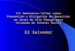 III Seminario-Taller sobre Prevención y Mitigación de Desastres en Zonas de Alto Riesgo para Vivienda de Interés Social El Salvador